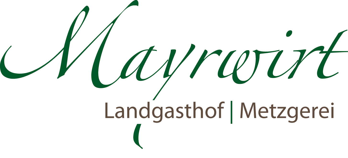 Mayrwirt – Landgasthof und Metzgerei